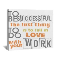To Be Successful Quote Wall Art 99944501