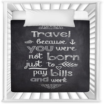 Travel Quote Written With Chalk On A Black Board Nursery Decor 94220598