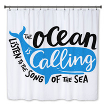 Vector Illustration With Smiling Blue Whale And Lettering Text The Ocean Is Calling Listen To The Song Of The Sea Inspirational Typography Print Design With Quote Bath Decor 242303205
