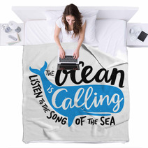Vector Illustration With Smiling Blue Whale And Lettering Text The Ocean Is Calling Listen To The Song Of The Sea Inspirational Typography Print Design With Quote Blankets 242303205