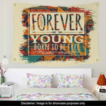 Vector Illustration With The Slogan For T Shirts Wall Art 124726869