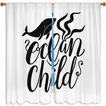 Vector Illustration With Whale And Lettering Text Ocean Child Typography Print Design With Sea Animal Window Curtains 208581540