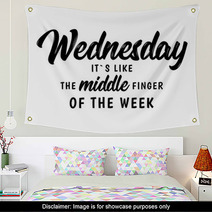 Wednesday Funny Quote Wall Art 211962045