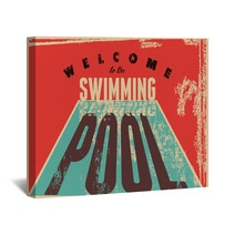 Welcome To The Swimming Pool Swimming Typographical Vintage Grunge Style Poster Retro Vector Illustration Wall Art 95905539