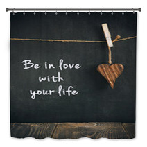 Wooden Heart On Blackboard With Text  - Loving Life Concept Bath Decor 62142140