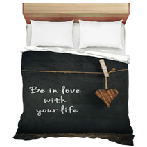 Wooden Heart On Blackboard With Text  - Loving Life Concept Bedding 62142140