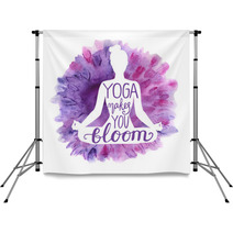 Yoga Makes You Bloom Vector Illustration With White Isolated Silhouette Of Slim Woman Meditating In Lotus Position Bright Violet Pink And Purple Watercolor Background With Flowers And Lettering Backdrops 192979097