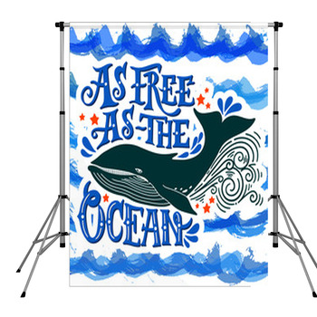 As Free As The Ocean Quote Hand Pole Pocket Backdrop