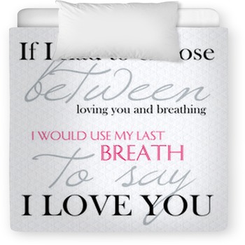 I Love You Like I Breath Quote Toddler Duvet
