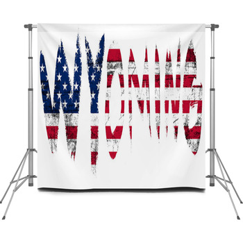The State Of Wyoming Text Grunge Custom Size Backdrop