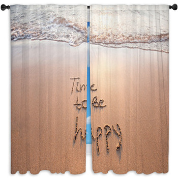 Time To Be Happy Happiness Concept Window Curtain