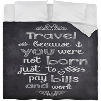 Travel Quote Written With Chalk On A  Fleece Bed Blanket