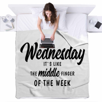 Wednesday Funny Quote Fleece Bed Blanket