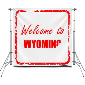 Welcome To Wyoming Red Rubber Custom Size Backdrop