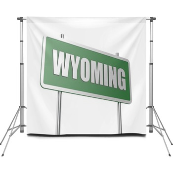 Wyoming Sign Board Custom Size Backdrop